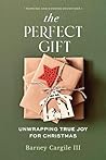 The Perfect Gift:...