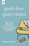 Guilt-Free Quiet ...