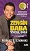 Zengin Baba Yoksul Baba;Zenginler Çocuklarına, Orta Sınıf ve Alt Sınıfın Parayla İlgili Öğretmediği Neyi Anlatıyor?