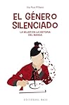 El género silenci...