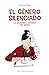 El género silenciado by Iria Ros Piñeiro