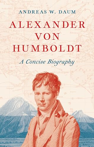 Alexander von Humboldt: A Concise Biography (Hardcover)