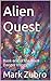 Alien Quest: Book one of th...