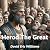 Herod The Great: A Murderou...