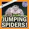 Jumping Spiders!: A My Incredible World Picture Book for Children (My Incredible World: Nature and Animal Picture Books for Children)