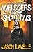 Whispers in the Shadows (Dark Night Thriller)