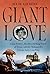 Giant Love: Edna Ferber, Her Best-selling Novel of Texas, and the Making of a Classic American Film