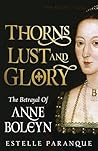 Thorns, Lust, and...