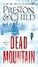 Dead Mountain by Douglas Preston