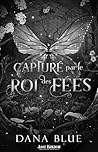 Capturé par le roi des fées