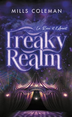 FreakyRealm: Par l'autrice de la série Lights Out