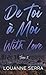 De toi à moi, with love: Tome 3