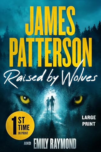 Raised by Wolves: A Thriller