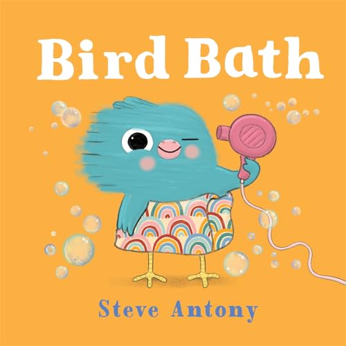 Bird Bath: A First Book About Bathtime (Kindle Edition)