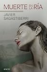 Muerte en la ría by Javier Sagastiberri