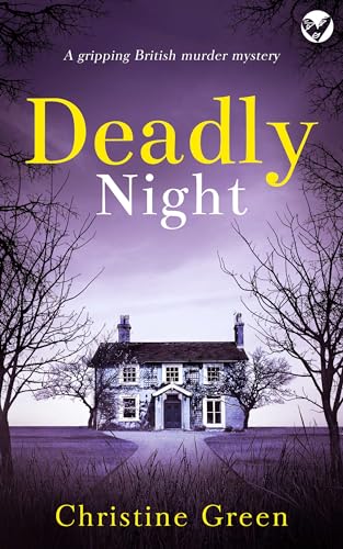 DEADLY NIGHT a gripping British murder mystery (Kate Kinsella Mysteries Book 8)