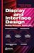 Display and Interface Desig...