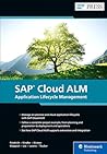 SAP Cloud ALM: Application Lifecycle Management (SAP PRESS)