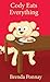 Cody Eats Everything (Cody the Dog)