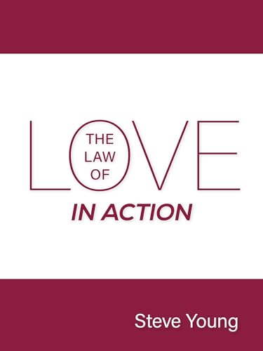 The Law of Love in Action (Paperback)