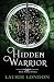 Hidden Warrior (Iron Portal...