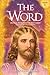 The Word Volume 1: 1958-1965: Mystical Revelations of Jesus Christ through His Two Witnesses: