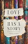Love Has a Story:...