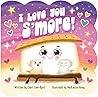 I Love You S'more - Children's Board Book for Babies & Toddlers
