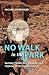 No Walk in the Park: Seeking Thrills, Eco-Wisdom, and Legacies in the Grand Canyon