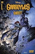Gargoyles: Quest Vol. 1 #2