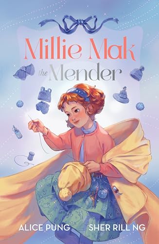 Millie Mak the Mender (Millie Mak, #2) (MILLIE MAK THE MAKER)