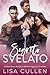 Segreto svelato (The Forbidden Reverse Harem Collection)