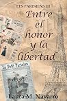 Entre el honor y ...