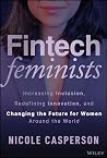 Fintech Feminists...