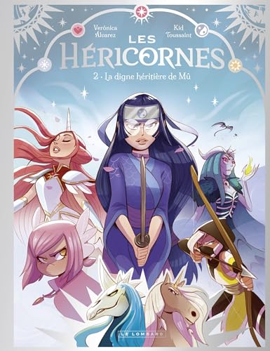 Les Héricornes - Tome 2 - La digne héritière de Mû (French Edition)