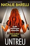 Untreu: Ein nerve...