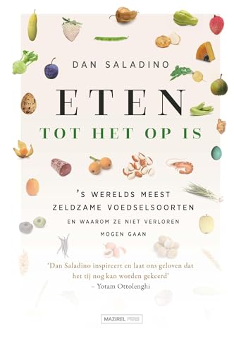 Eten tot het op is (Dutch Edition)