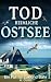 Todheimliche Ostsee: Küstenkrimi (Ein Fall für Lux und Bähr 9) (Die Ostseekommissare Lux und Bähr)