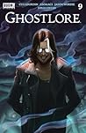 Ghostlore #9 by Cullen Bunn