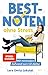Bestnoten ohne Stress: Mit ...