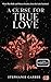 A Curse for True Love (Die Once-Upon-A-Broken-Heart-Reihe #3) by Stephanie Garber