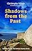 Shadows from the Past (Sandrine Perrot - The Brittany Mystery Series Book 6)
