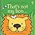 That's not my lion...: An Interactive, Sensory Touchy-Feely Book Featuring Animals with Tactile Patches for Babies and Toddlers (THAT'S NOT MY�)