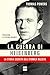 La guerra di Heisenberg. La storia segreta dell'atomica nazista