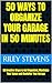 50 Ways to Organize Your Ga...