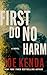 First Do No Harm (Detective...