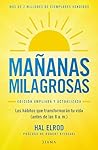 Mañanas milagrosa...