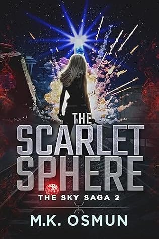 The Scarlet Sphere (The Sky Saga, #2)