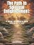 The Path to Spiritual Enlightenment by Lydia Brown