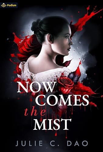 Now Comes the Mist (Now Comes the Mist, #1)